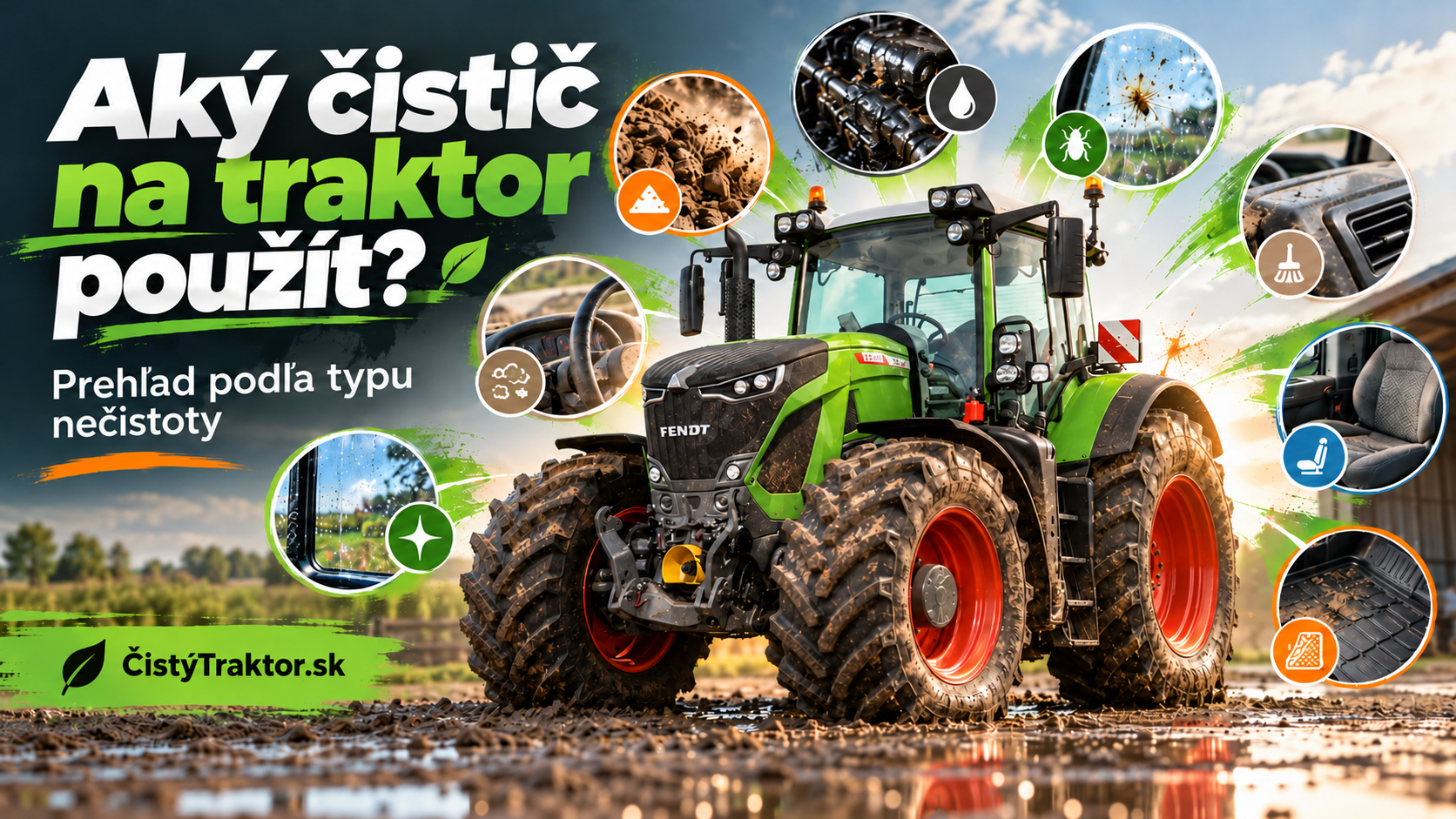 Aký čistič na traktor použiť? Prehľad podľa typu nečistoty